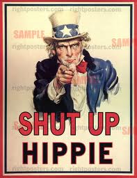 shutup hippie